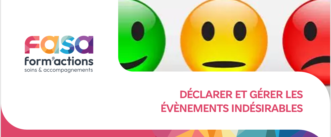 Déclarer les évènements indésirables